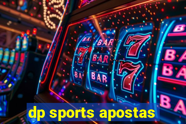 dp sports apostas